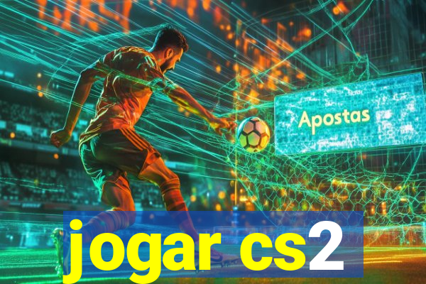 jogar cs2